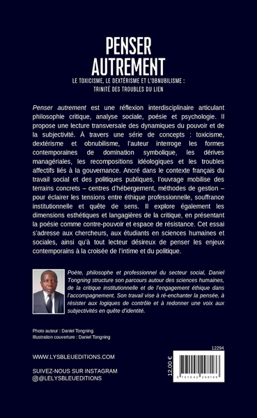 Penser autrement, Le toxicisme, le dextérisme et l'obnubilisme : trinité des troubles du lien (9791042298166-back-cover)