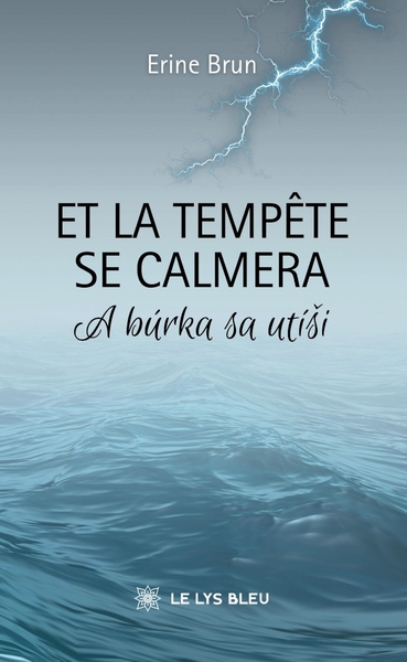 Et la tempête se calmera, A búrka sa utísi (9791042298548-front-cover)