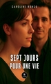 Sept jours pour une vie (9791042276423-front-cover)