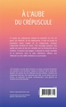 À l'aube du crépuscule (9791042298845-back-cover)
