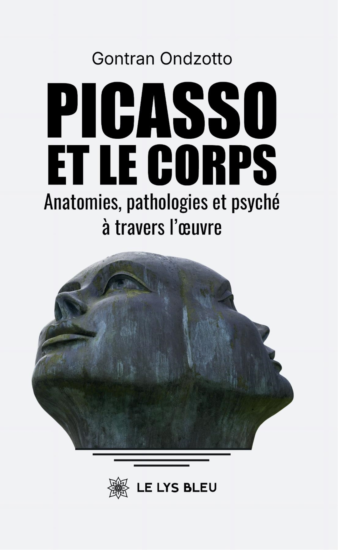 Picasso et le corps Anatomies, pathologies et psyché à travers l'oeuvre (9791042295141-front-cover)