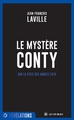 LE MYSTÈRE CONTY, SUR LA PISTE DES ANNÉES 1970 (9791042297183-front-cover)