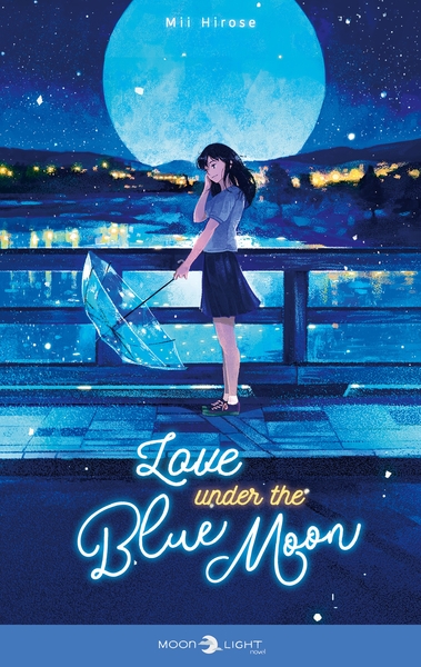 Love under the blue moon (9782413047575-front-cover)