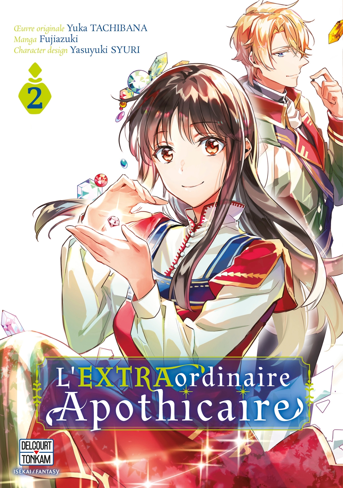 L'EXTRAordinaire Apothicaire T02 (9782413045670-front-cover)