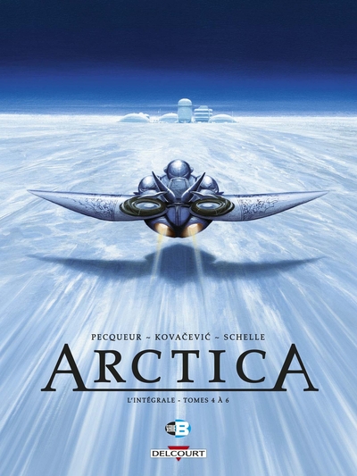 Arctica - Intégrale T04 à T06 (9782413009047-front-cover)