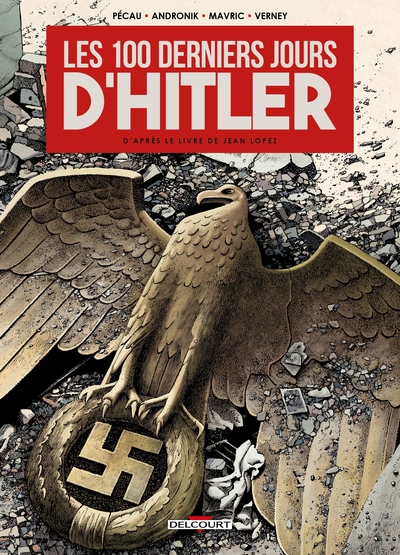 Les 100 Derniers Jours d'Hitler (9782413046790-front-cover)