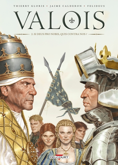 Valois T02, Si Deus Pro Nobis, Quis Contra Nos ? (9782413005353-front-cover)