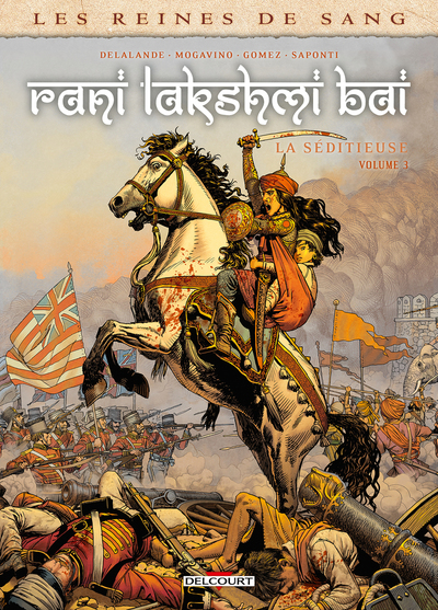 Les Reines de sang - Rani Lakshmi Bai, la séditieuse T03 (9782413084846-front-cover)