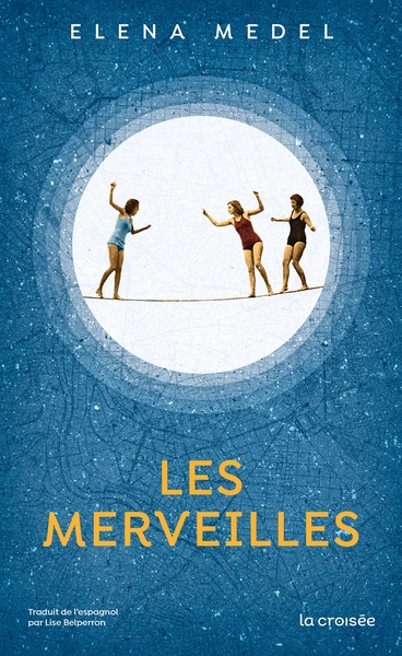 Les Merveilles (9782413043355-front-cover)