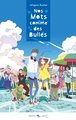 Nos mots comme des bulles - Roman (9782413048701-front-cover)