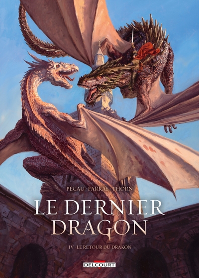 Le Dernier Dragon T04, Le retour du Drakon (9782413030492-front-cover)