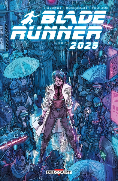 Blade Runner 2029 T02 (9782413045502-front-cover)