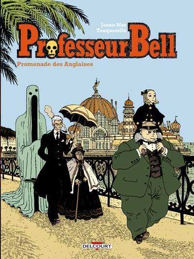 Professeur Bell T04 - Promenade des Anglaises (9782413092711-front-cover)