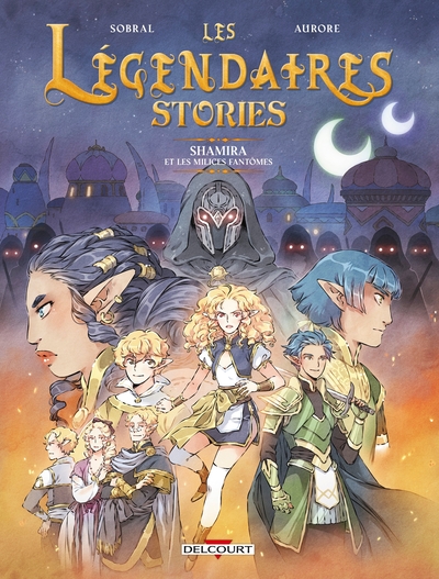 Légendaires - Stories T06 - Shamira et les milices fantômes (9782413079736-front-cover)