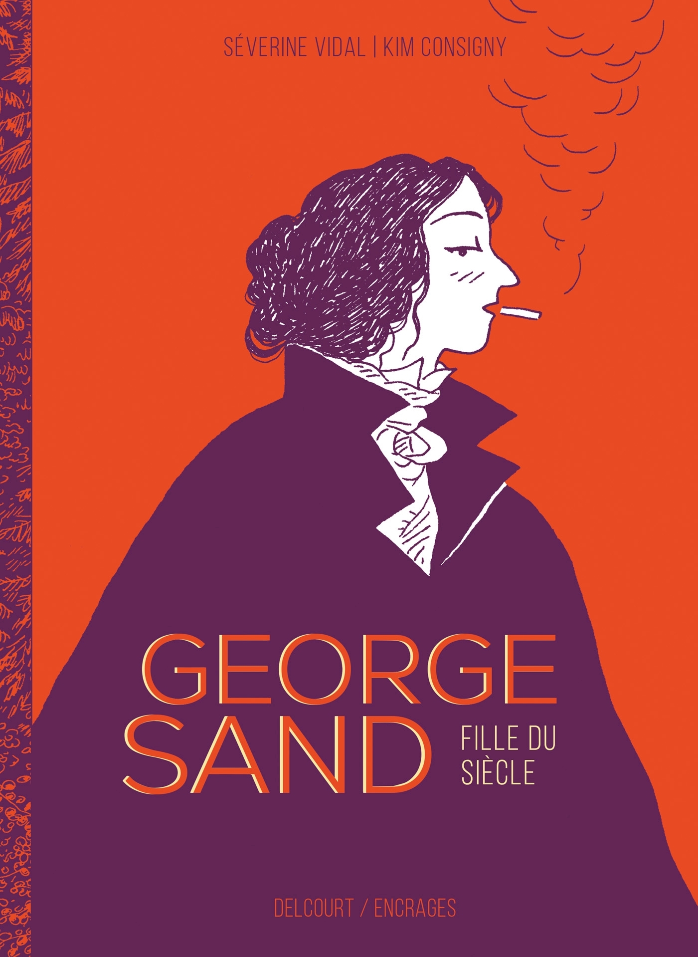 George Sand, fille du siècle (9782413020127-front-cover)