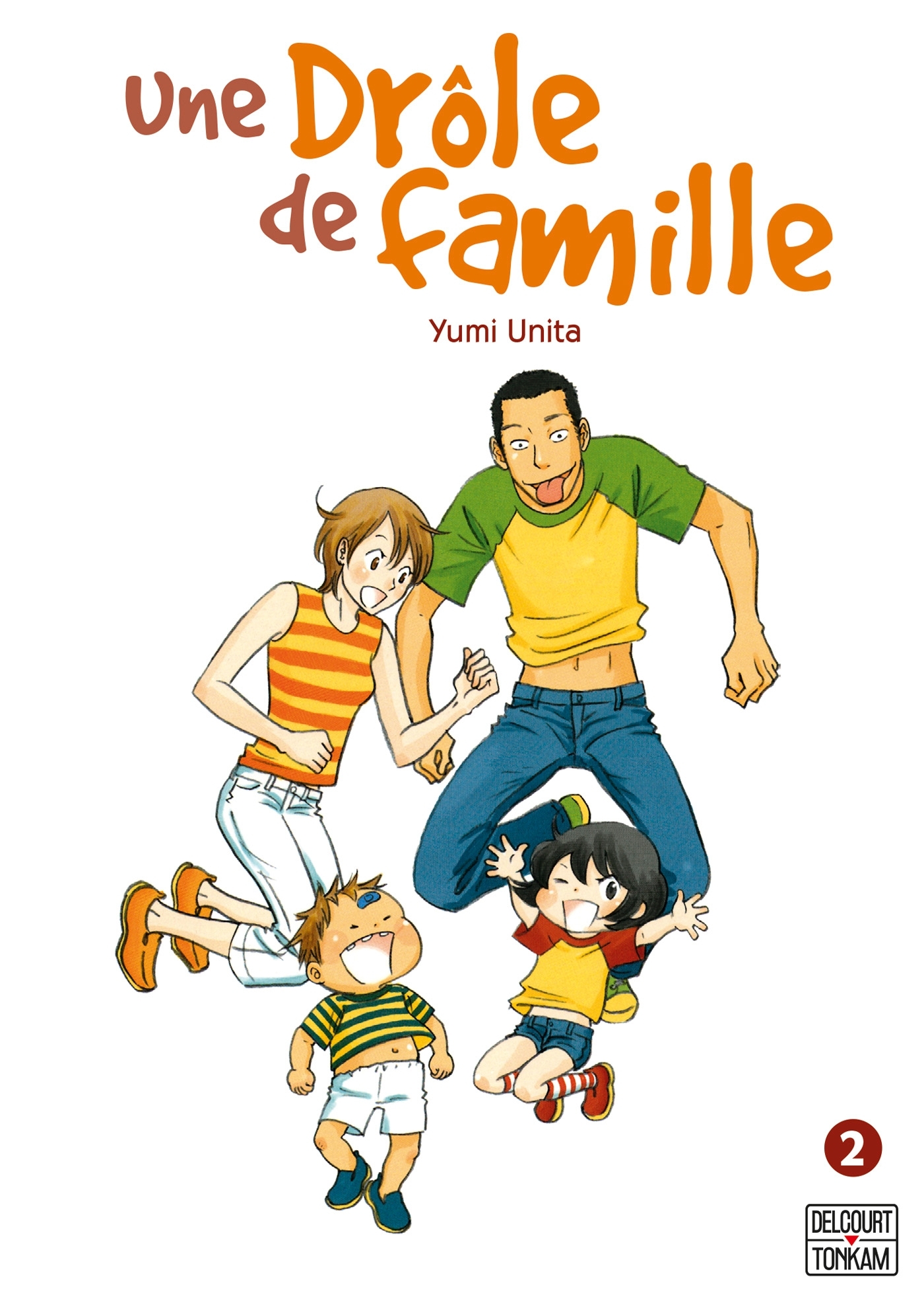 Une drôle de famille T02 (9782413018421-front-cover)
