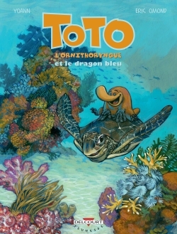 Toto l'ornithorynque T08, Et le dragon bleu (9782413000709-front-cover)