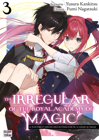 The Irregular of the royal academy of magic T03 (9782413087274-front-cover)
