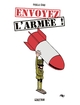 Envoyez l'armée ! (9782413048282-front-cover)