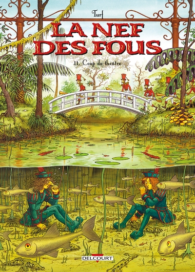 La Nef des fous T11, Coup de théâtre (9782413024514-front-cover)