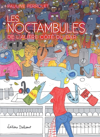 Les Noctambules, De l'autre côté du bar (9782413002673-front-cover)