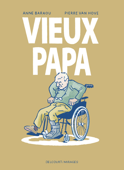 Vieux Papa (9782413096238-front-cover)