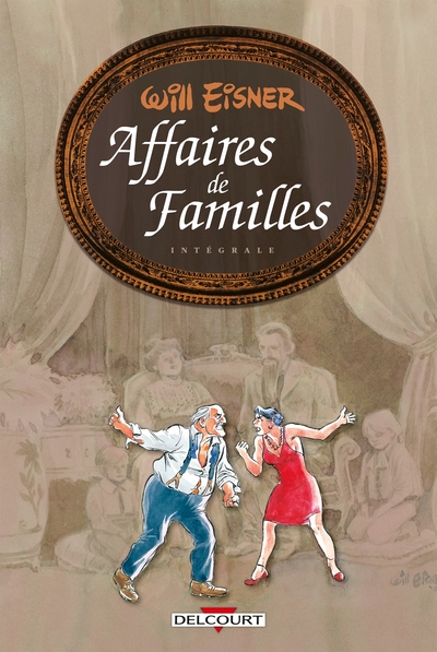 Will Eisner - Trilogie Affaires de familles (9782413040712-front-cover)