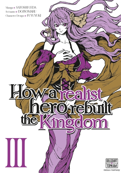 How a Realist Hero Rebuilt the Kingdom T03 (9782413076902-front-cover)