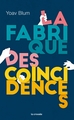 La Fabrique des coïncidences (9782413000419-front-cover)