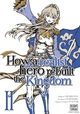 How a Realist Hero Rebuilt the Kingdom T02 (9782413076896-front-cover)