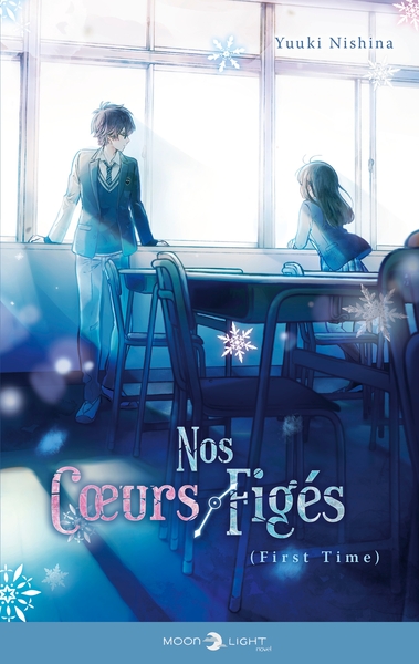 Nos coeurs figés - First time (9782413046059-front-cover)