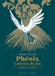 Phénix l'oiseau de feu T01 - Édition prestige (9782413020196-front-cover)