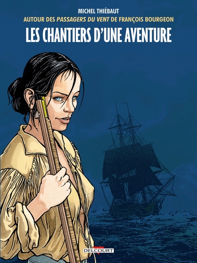Les Chantiers d'une aventure (9782413010630-front-cover)