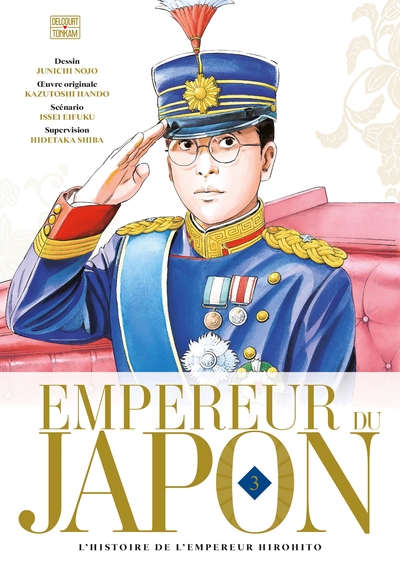 Empereur du Japon T03, L'histoire de l'empereur Hirohito (9782413024071-front-cover)