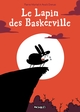 Le Lapin des Baskerville (9782413087168-front-cover)