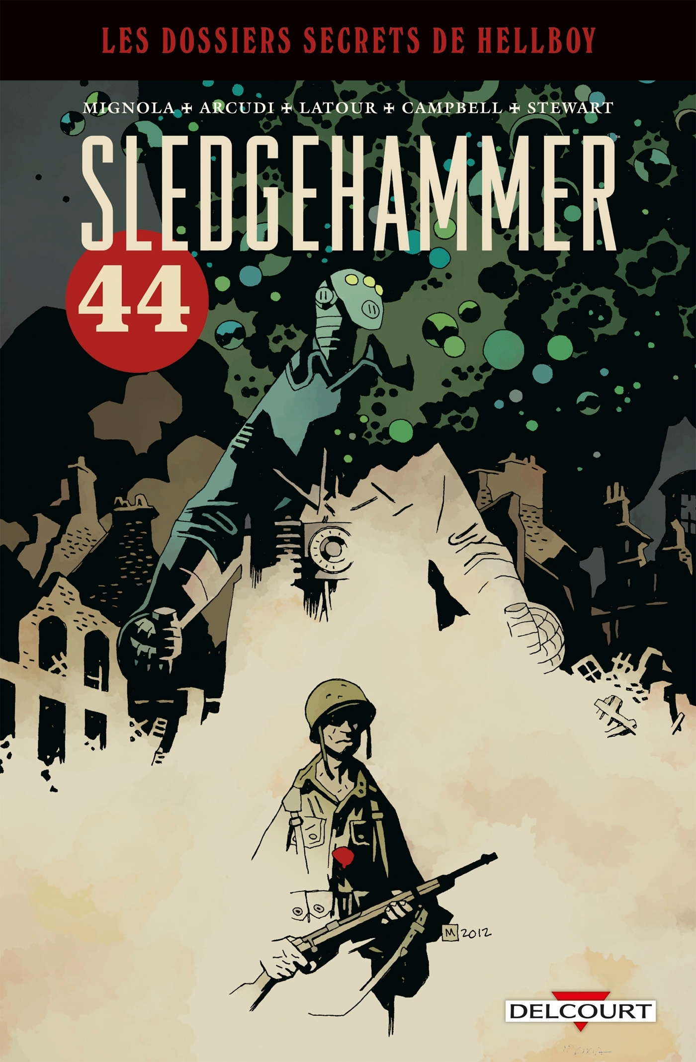 Hellboy - Dossiers secrets - Sledgehammer 44 (9782413046356-front-cover)