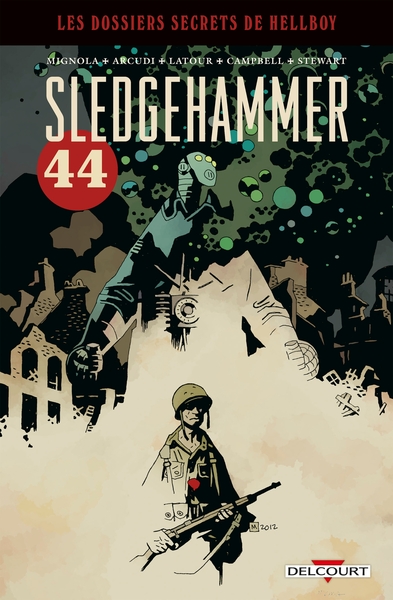 Hellboy - Dossiers secrets - Sledgehammer 44 (9782413046356-front-cover)