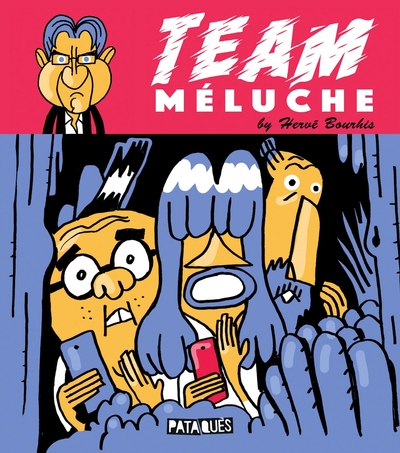 Team Méluche (9782413009238-front-cover)