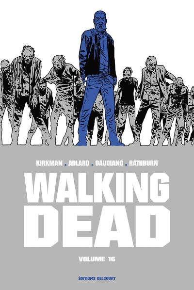 Walking Dead Prestige" Volume 16" (9782413027898-front-cover)