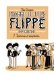 L'Homme le plus flippé du monde T02 (9782413039372-front-cover)