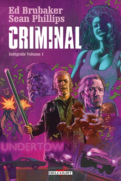 Criminal - Intégrale Volume 1 (9782413007210-front-cover)