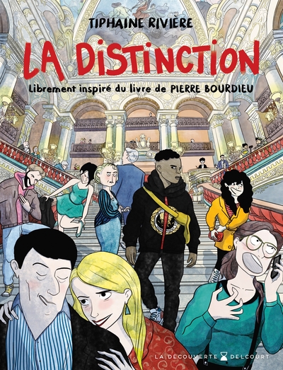 La Distinction, Librement inspirée du livre de Pierre Bourdieu (9782413081333-front-cover)