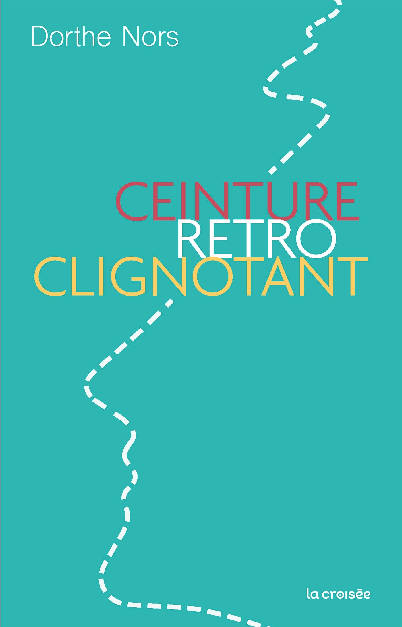 Ceinture, rétro, clignotant (9782413002352-front-cover)