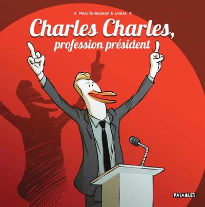 Charles Charles, profession président NED (9782413081364-front-cover)