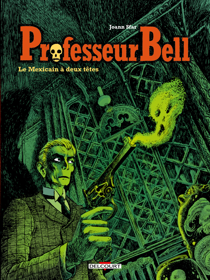 Professeur Bell T01 - Le Mexicain à deux têtes (9782413092681-front-cover)