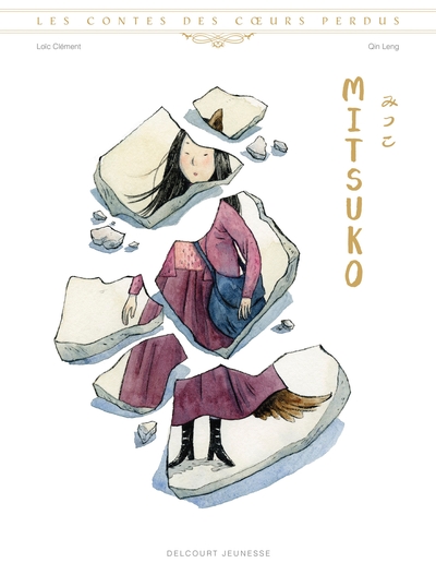 Les Contes des coeurs perdus - Mitsuko (9782413077404-front-cover)