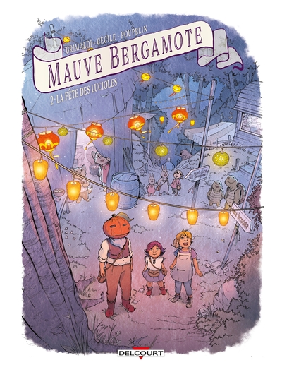 Mauve Bergamote T02, La Fête des lucioles (9782413043621-front-cover)