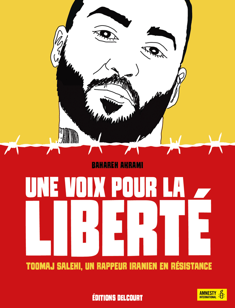 Une voix pour la liberté - Toomaj Salehi, un rappeur iranien en résistance (9782413086055-front-cover)