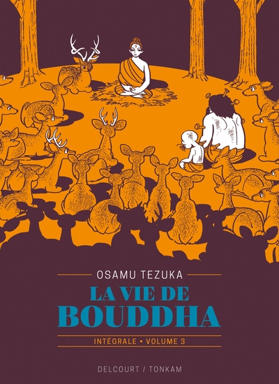 La Vie de Bouddha - Édition prestige T03 (9782413009085-front-cover)