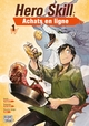 Hero Skill : Achats en ligne T01 (9782413027034-front-cover)